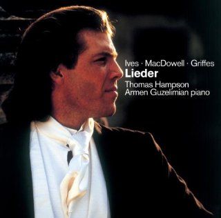Ives, Griffes, MacDowell: Lieder: Music