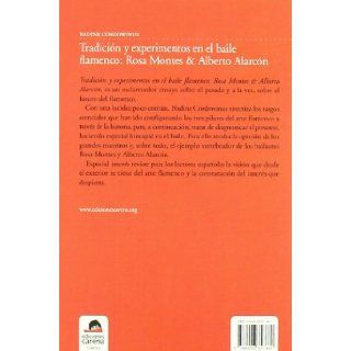 Tradicion y experimentos enel baile flamenco: Rosa Montes & Roberto Alarcon (Spanish Edition): Nadine Cordowinus: 9788496357860: Books