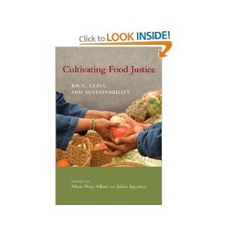 Cultivating Food Justice byAlkon: Alkon: Books