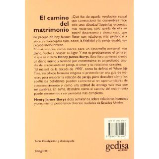 El Camino del Matrimonio (Spanish Edition): Henry James Borys: 9788474325447: Books