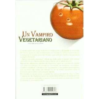 Un vampiro vegetariano: Unknown: 9788496554856: Books