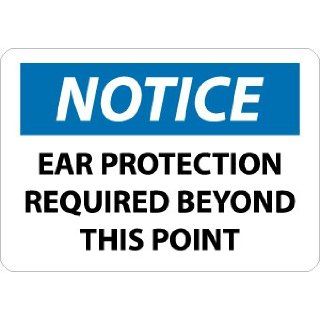 NMC N265AB OSHA Sign, Legend "NOTICE   EAR PROTECTION REQUIRED BEYOND THIS POINT", 14" Length x 10" Height, Aluminum, Black/Blue on White: Industrial Warning Signs: Industrial & Scientific