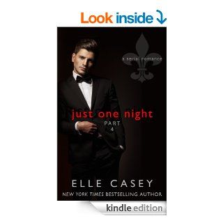Just One Night: Part 4 eBook: Elle Casey: Kindle Store