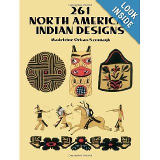 261 North American Indian Designs (Dover Pictorial Archive): Madeleine Orban Szontagh: 9780486277189: Books