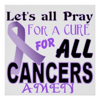 Let's All pray for a Cure Cancer Awareness Poster