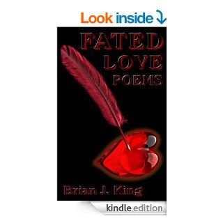 FATED LOVE POEMS eBook: Brian King: Kindle Store