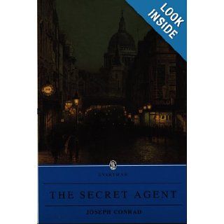 Secret Agent (Everyman Paperback Classics): Joseph Conrad: 9780460871907: Books
