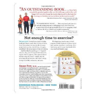 The 10 Minute Total Body Breakthrough: Sean Foy M.A., Nellie Sabin, Mike Smolinski, William  M.D.: 9780761154198: Books