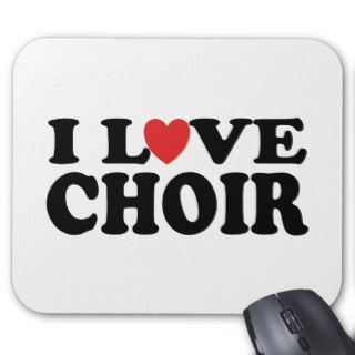 I Love Choir Mouse Mat