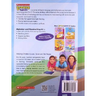 Scholastic Learning Express: Alphabet and Handwriting (9789810713485): Inc Scholastic: Books