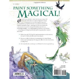 DreamScapes Myth & Magic: Create Legendary Creatures and Characters in Watercolor: Stephanie Pui Mun Law: 9781600618178: Books
