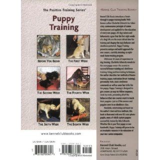 Puppy Training: Owner's Week By Week Training Guide (Training Book Series): Charlotte Schwartz: 9781593783655: Books