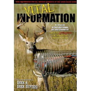 Vital Information: Deer and Deer Hunting Presents   A Complete Guide to Deer Physiology, Shot Placement, Tracking and Trailing (DVD): Editors of Deer and Deer Hunting: 9781440204302: Books