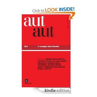 Aut Aut 353 (La cultura) (Italian Edition) eBook: AA. VV: Kindle Store
