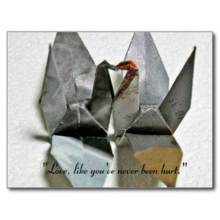 Love, like you've never been hurt. txt,origami post cards