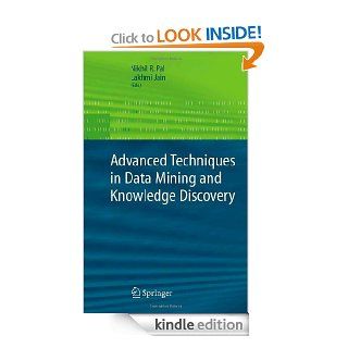 Advanced Techniques in Knowledge Discovery and Data Mining (Advanced Information and Knowledge Processing) eBook: Nikhil (Ed.) Pal, Nikhil Pal: Kindle Store