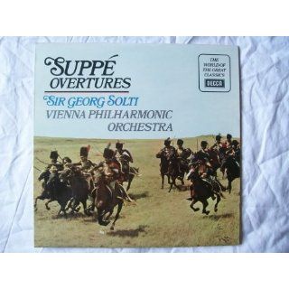 SPA 374 Suppe Overtures VPO Solti LP: Sir Georg Solti / Vienna Philharmonic Orchestra: Music