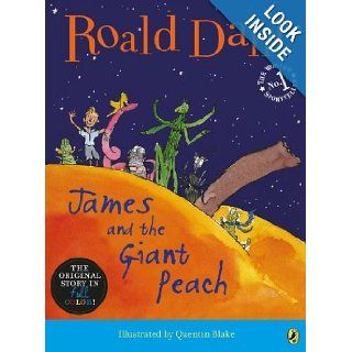 James and the Giant Peach: Roald Dahl, Quentin Blake: 9780142418239: Books