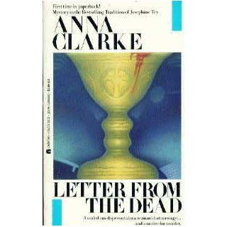 Letter from the Dead: Anna Clarke: 9781557731470: Books