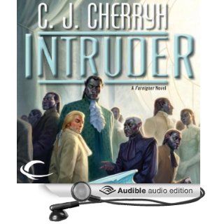 Intruder: Foreigner Sequence 5, Book 1 (Audible Audio Edition): C. J. Cherryh, Daniel Thomas May: Books