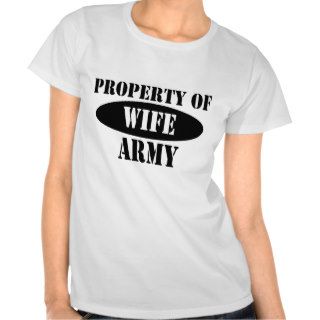 Property of Army Wife Tshirts