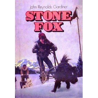 Stone Fox: John Reynolds Gardiner, Greg Hargreaves: 9780064401326: Books