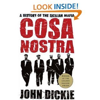Cosa Nostra : A History of the Sicilian Mafia: John Dickie: Books