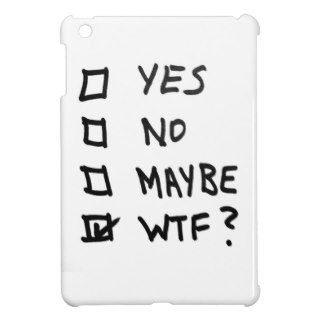 Yes, No, Maybe, WTF Next to Check Boxes iPad Mini Covers