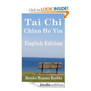 Tai Chi  Chian Ho Yin  English Edition eBook: Motoko Muneno Rashka: Kindle Store