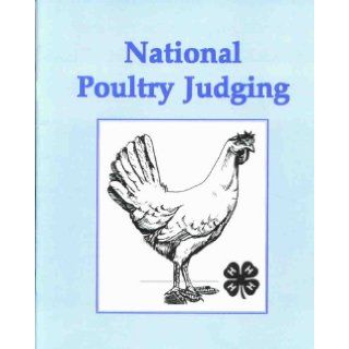 National Poultry Judging Manual (4 H 460): Books