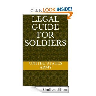 Legal Guide For Soldiers eBook: United States Army: Kindle Store