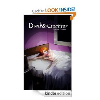 Drecksautochter (German Edition) eBook: Angel Right, Isabel Ebeling: Kindle Store