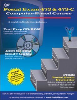 New Postal Exam 473 & 473 C Computer Based Course: T. W. Parnell, Susie Varner: 9780940182288: Books