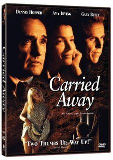 Carried Away: Dennis Hopper, Amy Irving, Amy Locane, Julie Harris, Gary Busey, Hal Holbrook, Bruno Barreto: Movies & TV