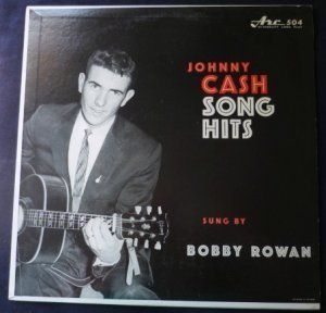 BOBBY ROWAN   johnny cash song hits ARC 504 (LP vinyl record): Music