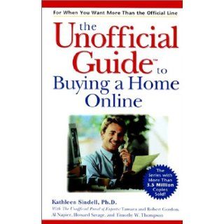 The Unofficial Guide to Buying a Home Online: Kathleen Sindell: 0021898637512: Books