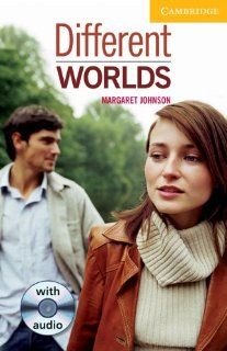 Different Worlds Level 2 Elementary/Lower Intermediate Book with Audio CD Pack (Cambridge English Readers) (9780521686235) Margaret Johnson Books