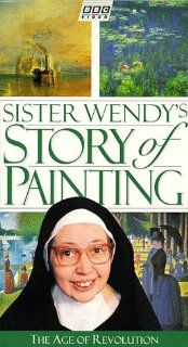 Sister Wendy's Story of Painting: The Age of Revolution [VHS]: Wendy Beckett, Colin Case: Movies & TV