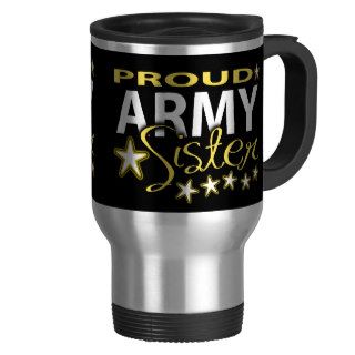 Proud Army Sister Travel Mug