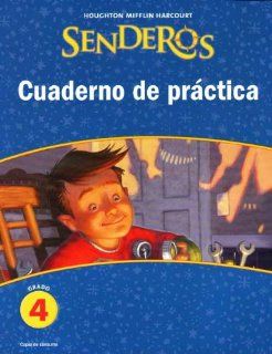 Houghton Mifflin Harcourt Senderos: Practice Book Consumable Grade 4 (Spanish Edition): HOUGHTON MIFFLIN: 9780547257716: Books