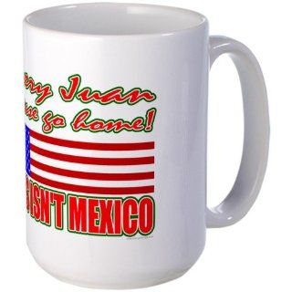 CafePress Every Juan Go Home Large Mug   Standard: Kitchen & Dining