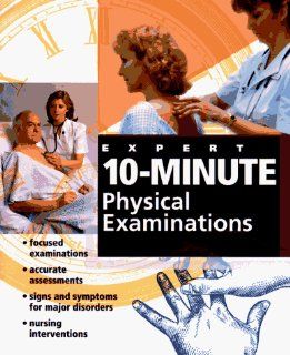 Mosby's Expert 10 Minute Physical Examinations (9780815120391): Mosby: Books