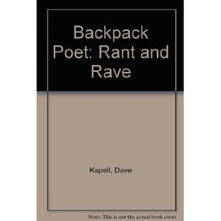 Rant and Rave: Backpack Magnetic Poetry (Backpack poet): Dave Kapell: 9781928576143: Books