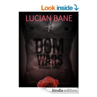 Dom Wars   Round One eBook: Lucian Bane: Kindle Store