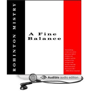 A Fine Balance (Audible Audio Edition): Rohinton Mistry, John Lee: Books