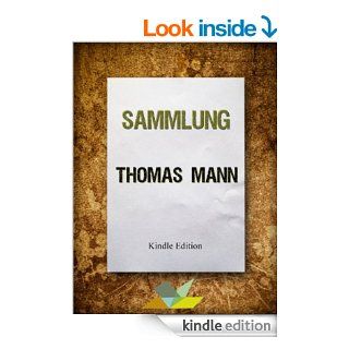 Sammlung Thomas Mann (German Edition) eBook: Thomas Mann, Mrec Editions: Kindle Store