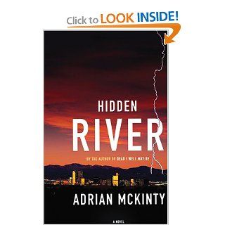 Hidden River Adrian McKinty, Gerard Doyle 9780786183630 Books