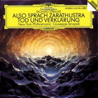 Strauss: Also Sprach Zarathustra; Tod und Verklrung: Music