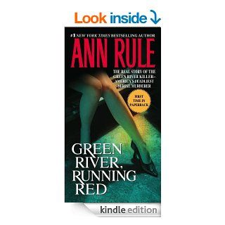 Green River, Running Red eBook: Ann Rule: Kindle Store