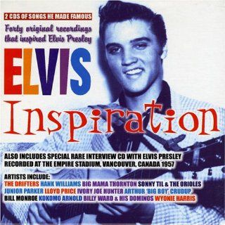 Inspiration: Original Recordings That Inspired Elvis Presley: Music
